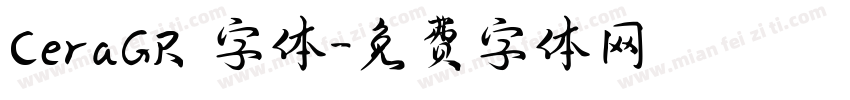 CeraGR 字体字体转换
